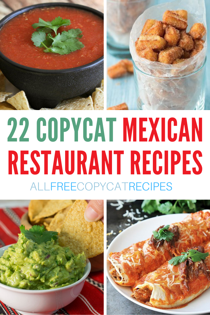 22 Easy Mexican Restaurant Copycat Recipes You Can Make at Home