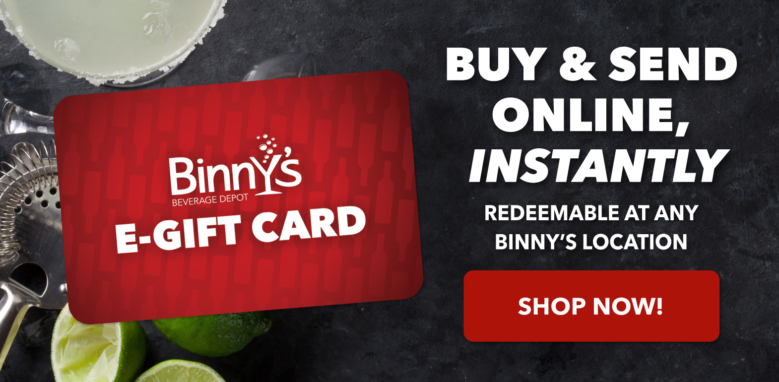 Buy Binnys Beverage Depot Gift Card Online - Perfect for Wine & Spirits Lovers