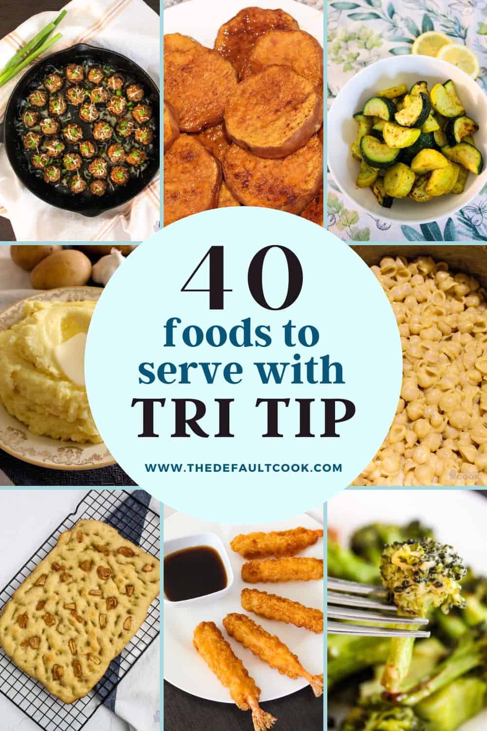 Best Tri Tip Side Dishes to Pair with Your Steak: Top Choices