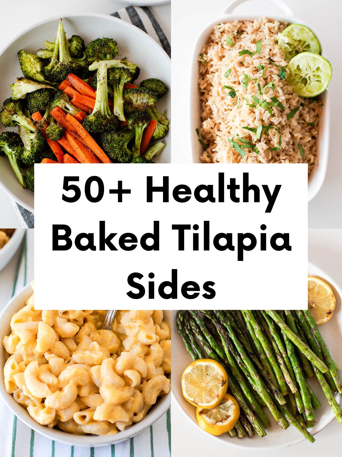 10 Delicious Side Dishes to Serve with Tilapia