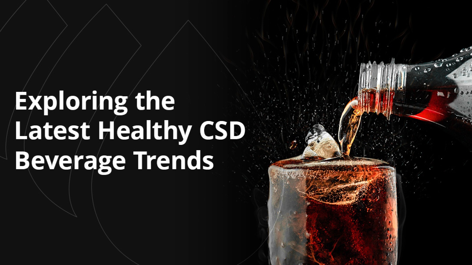 Consumer Beverage Market: Exploring the Latest Drinks