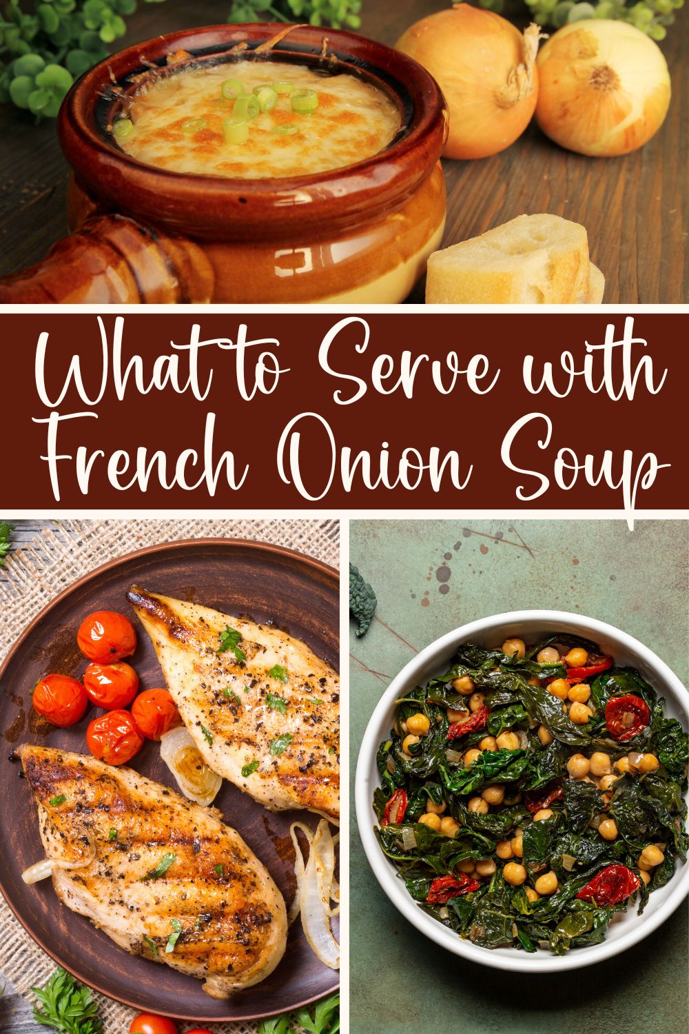 What to Serve with French Onion Soup: Easy Side Dish Ideas That Wont Disappoint You!