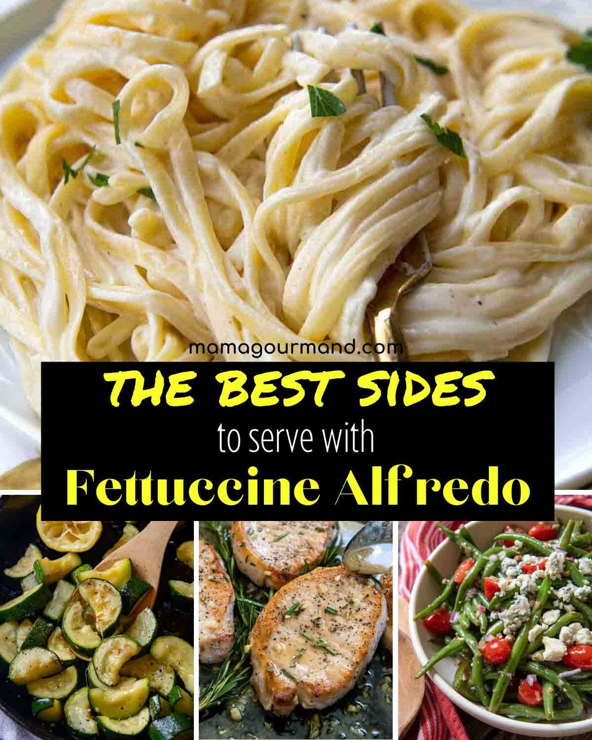 Best Side Dishes for Fettuccine Alfredo, Quick and Easy Recipes.