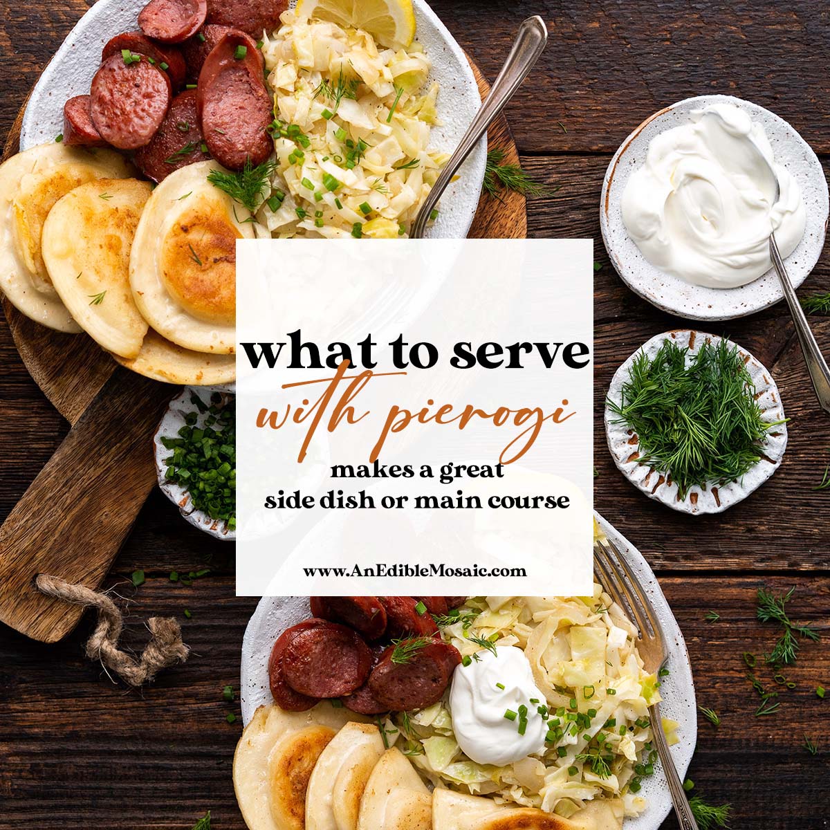 What to Serve with Pierogi The Best Pierogi Side Dishes