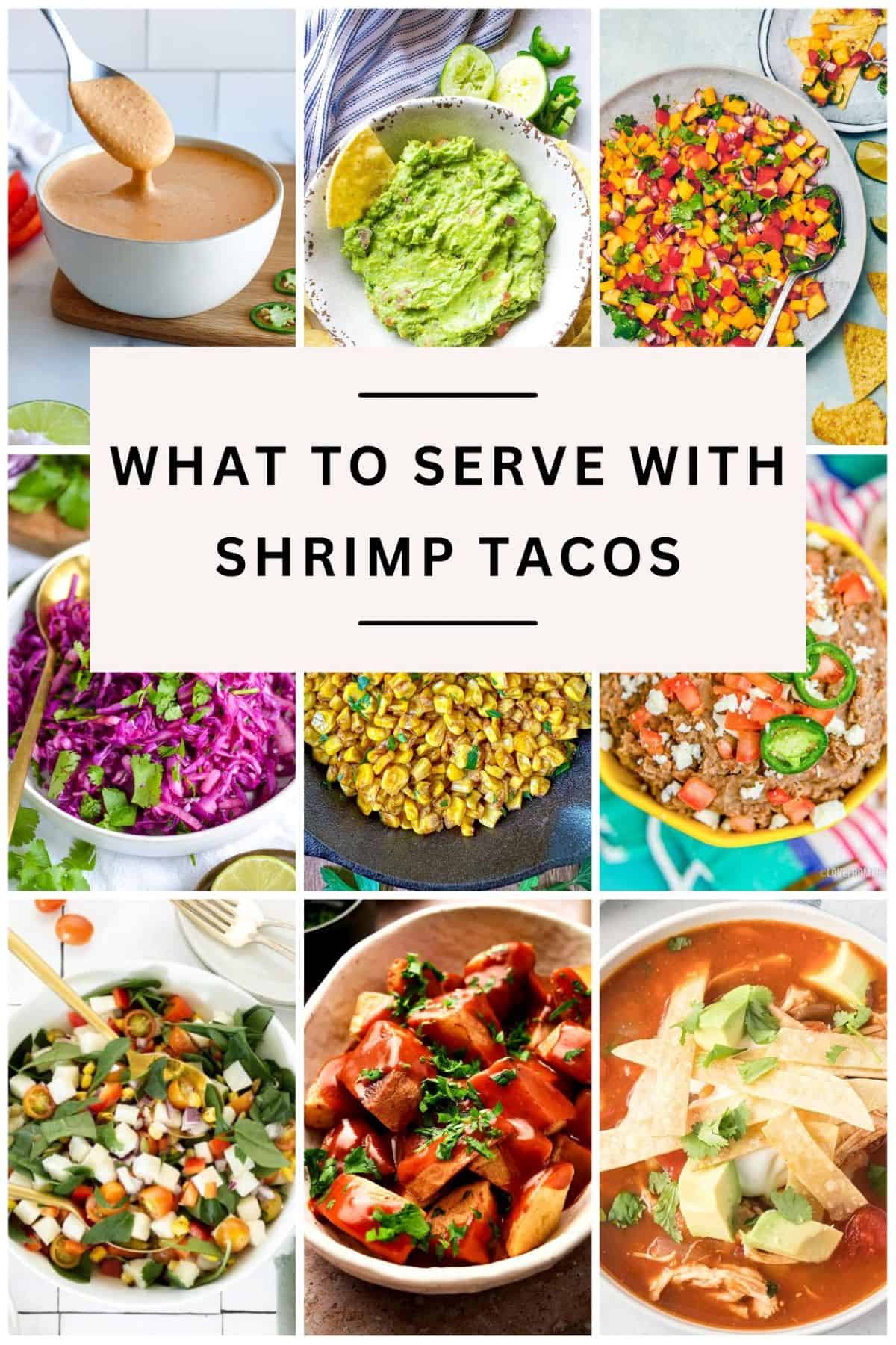 Top Side Dish for Shrimp Tacos Ideas to Make Your Meal Complete